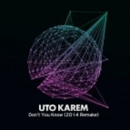 Uto Karem - Don\'t You Know (2014 Remake)