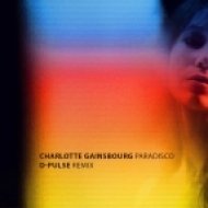 Charlotte Gainsbourg - Paradisco (D-Pulse remix)