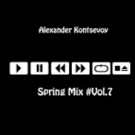 Alexander Kontsevoy - Spring Mix # Vol.7 ()