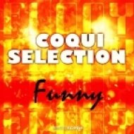 Coqui Selection - Funny (Original Mix)
