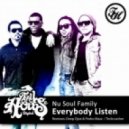 Nu Soul Family - Everybody Listen (Vartan & Techcrasher Remix)