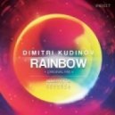 Dimitri Kudinov - Rainbow (Original Mix)