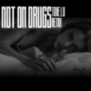 Tove Lo - Not On Drugs (G-Rex Remix)