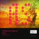 Addictive Glance - Fall (Original mix)