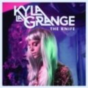 Kyla La Grange - The Knife (Spoils Monkey Remix)