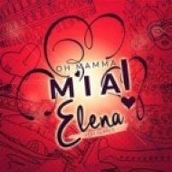 Elena feat. Glance - Mamma Mia (He\'s italiano) (Radio Edit)