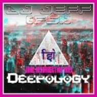 dj Jeff (FSi) - Deepology (June insurrection mix)