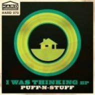 Puff-N-Stuff - I Was Thinking (Original)
