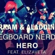 Pegboard Nerds Ft. Elizaveta - Hero (Muharram & Aladdin Remix) (Muharram & Aladdin Remix)