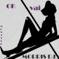 Morris DJ - Ok Listen (Original mix)