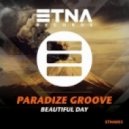 Paradize Groove - Beautiful Day (Extended Mix)