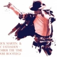 DJ Nick Martin & DMC FatDaddy - Remember The Time (House Bootleg)