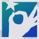 Marc Vedo - Save The World (Original Mix)