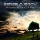 Sergei Ojegov - Because we own the sky (Original Mix)