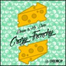 Dimaa & Mr. Ours - Crazy Frenchy (Original Mix)