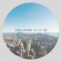 Cool Affair - Chill Pill (Original Mix)