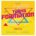 Dimta - Transformation #10 (Compiled and Mixed by Dimta)