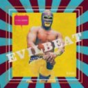 EvilBeat - Sex Effect (Original Mix)