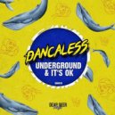 Dancaless - Underground (Original Mix)