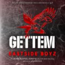 The East Side Boyz & Bonecrusher & Don P - GETTEM (feat. Bonecrusher & Don P) (Lil LA Remix)