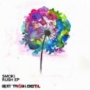Smoki - Rush (Original Mix)