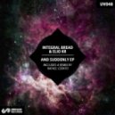 Integral Bread, Elio Kr, Rafael Cerato - And Suddenly (Rafael Cerato Remix)
