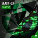 Black Fox - Fasada (Original Mix)