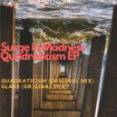Surge In Madness - Quadraticism (Original Mix)