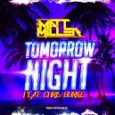 Matt Miller & Chris Burke - Tomorrow Night (feat. Chris Burke) (Original Mix)