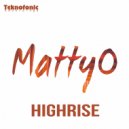 MattyO - Highrise (Original Mix)