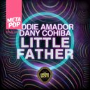 Eddie Amador and Dany Cohiba - Little Father (Thane Percu Remix)
