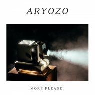 Aryozo - More Please (Original Mix)
