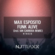 Max Esposito - Funk Alive (Ian Carrera Remix) (Original Mix)