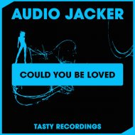 Audio Jacker - Could You Be Loved (Discotron Remix) (Original Mix)