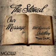 The Stoned - Our Message (Dream Of You) (Original Mix)