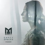 Minelli - Empty Spaces (Extended) (Original Mix)