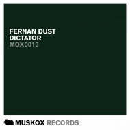 Fernan Dust - Dictator (Original Mix)