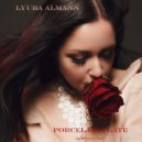 Lyuba Almann - Porcelain Plate (Original Mix)