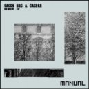 Sasch BBC & Caspar - Demure (Original Mix)