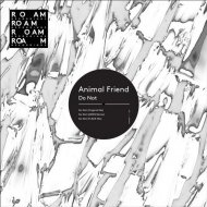 Animal Friend - Do Not (AIMES Remix) (Original Mix)