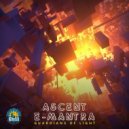 Ascent & E-Mantra - Sleepwalkers (Original Mix)