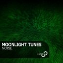 Moonlight Tunes - Noise (Original Mix)