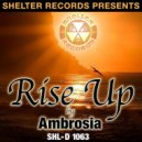 Ambrosia - Rise Up (RISE UP Vox Mix) (Original Mix)