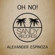Alexander Espinoza - OH No! (Original Mix)
