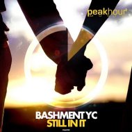 Bashment YC - Still In It (Original Mix)