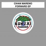 Cihan Mareno - Forward (Original Mix)