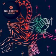 Paolo Martini - Red Rocks (Original Mix)