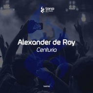 Alexander de Roy - Centuria (Original Mix)