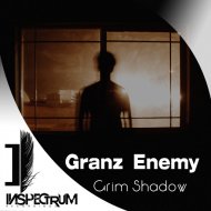 Granz Enemy - Grim Shadow (Original Mix)