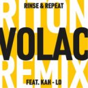 - Rinse & Repeat (VOLAC Remix)